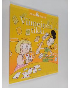 Kirjailijan Sari Luhtanen käytetty kirja Viimeinen tikki