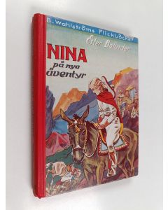 Kirjailijan Ester Bolinder käytetty kirja Nina på nya äventyr