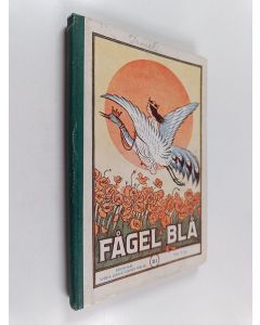 Kirjailijan Emil Hammarlund käytetty kirja Fågel Blå : en barnkalender