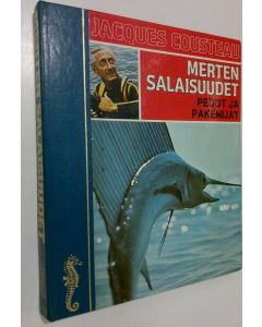 Kirjailijan Jacques Yves Cousteau käytetty kirja Merten salaisuudet Pedot ja pakenijat