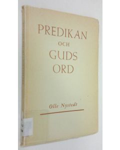 Kirjailijan Olle Nystedt käytetty kirja Predikan och Guds ord