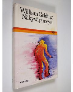 Kirjailijan William Golding käytetty kirja Näkyvä pimeys