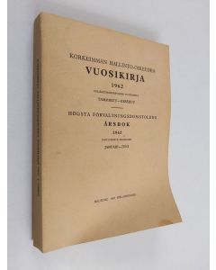 käytetty kirja Korkeimman hallinto-oikeuden vuosikirja 1962, Tammikuu-kesäkuu = Högsta förvaltningsdomstolens årsbok 1962,  Januari-juni