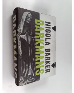 Kirjailijan Nicola Barker käytetty kirja Darkmans
