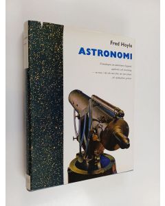 Kirjailijan Fred Hoyle käytetty kirja Astronomi