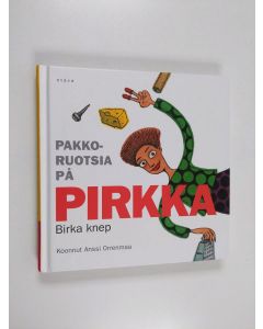 Kirjailijan Anssi Orrenmaa käytetty kirja Pakkoruotsia på Pirkka : Birka knep