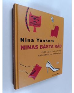 Kirjailijan Nina Yunkers käytetty kirja Ninas bästa råd