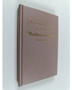 käytetty kirja Maailmanlaajuinen turvallisuus Rauhanruhtinaan alaisuudessa