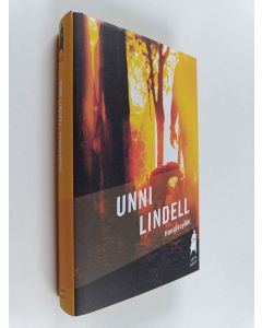 Kirjailijan Unni Lindell käytetty kirja Hunajasyötti