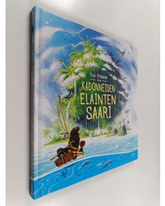 Kirjailijan Pasi Pitkänen käytetty kirja Kadonneiden eläinten saari
