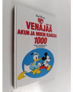 Kirjailijan käänt.Natalia Turunen käytetty kirja Opi venäjää Akun ja Mikin kanssa