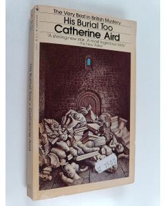 Kirjailijan Catherine Aird käytetty kirja His Burial Too