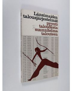 Tekijän Vilho Niitemaa  käytetty kirja Länsimaiden talousjärjestelmät : Pyyntitaloudesta suunnitelmatalouteen