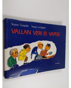 Kirjailijan Seppo Seppälä & Seppo Lindqvist käytetty kirja Vallan veri ei vapise