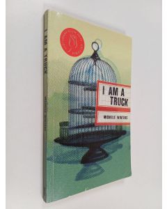 Kirjailijan Michelle Winters käytetty kirja I Am a Truck