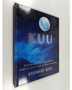 Kirjailijan Stewart Ross käytetty kirja Kuu