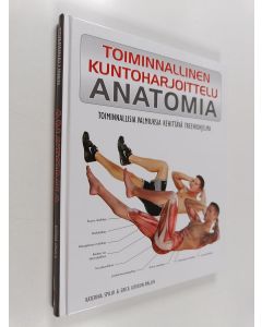 Kirjailijan Katerina Spilio käytetty kirja Toiminnallinen kuntoharjoittelu