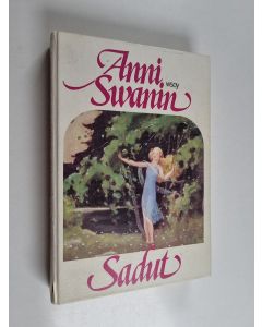 Kirjailijan Anni Swan käytetty kirja Anni Swanin sadut
