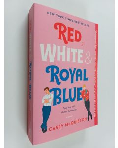 Kirjailijan Casey McQuiston käytetty kirja Red, white & royal blue - Novel