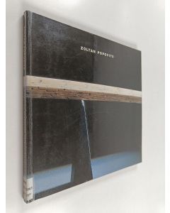 Kirjailijan Susanna Pettersson & Zoltan Popovits käytetty kirja Zoltan Popovits - 25 ensimmäistä vuotta : Helsingin kaupungin taidemuseo, 21.8.-6.10.1991