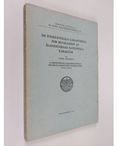 Kirjailijan Tore Modeen käytetty kirja De folkrättsliga garantierna för bevarandet av Ålandsöarnas nationella karaktär