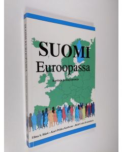 Kirjailijan Elina S. Härö käytetty kirja Suomi Euroopassa : karttoja ja diagrammeja