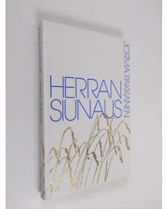 Kirjailijan Jorma Pakkanen käytetty kirja Herran siunaus