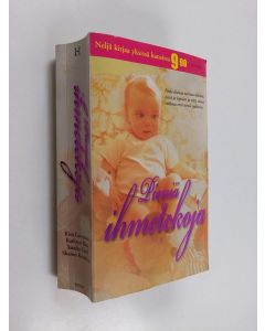 käytetty kirja Pieniä ihmetekoja : Lawrence, Kim : Intohimon hedelmä/ Ross, Kathryn : Puoliso puuttuu/ Field, Sandra : Maailman kaunein palomies/ Kendrick, Sharon : Rohkeutta se vaatii