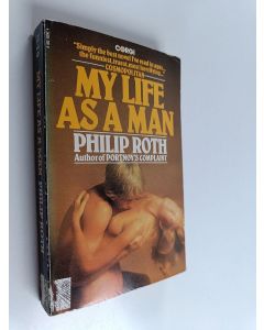 Kirjailijan Philip Roth käytetty kirja My Life as a Man