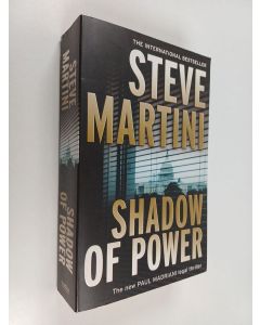 Kirjailijan Steve Martini käytetty kirja Shadow of Power