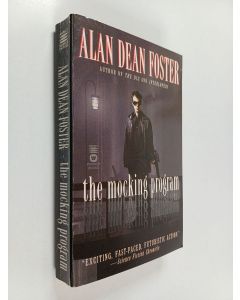 Kirjailijan Alan Dean Foster käytetty kirja The mocking program