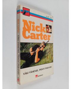 Kirjailijan Nick Carter käytetty kirja Väki vähenee, pidot paranee