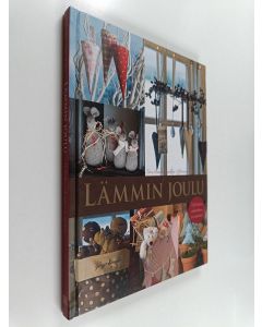 Kirjailijan Tone Merete Stenklöv käytetty kirja Lämmin joulu : yli 50 ideaa askarteluun ja ompeluun