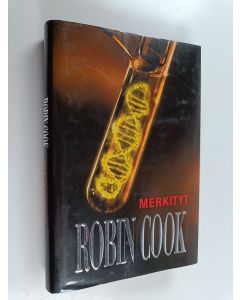 Kirjailijan Robin Cook käytetty kirja Merkityt