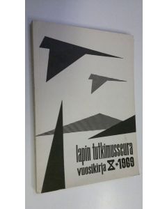 käytetty kirja Lapin tutkimusseura vuosikirja X 1969