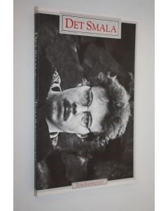 Kirjailijan Tom Sandqvist käytetty kirja Det smala : försvar och angrepp