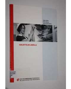 Kirjailijan Pekka ym. Hulkko käytetty kirja Harjoittelun juurilla