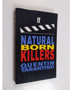 Kirjailijan Quentin Tarantino käytetty kirja Film - Natural Born Killers
