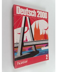 Kirjailijan Roland Schäpers käytetty kirja Deutsch 2000 : eine Einführung in die moderne Umgangssprache Bd. 2