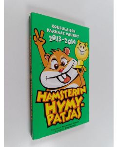 käytetty kirja Hamsterin hymypatsas : Koululaisen parhaat naurut 2013-2014