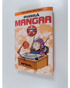 Kirjailijan Akira Toriyama käytetty kirja Piirrä mangaa : Akira Toriyaman mangalaboratorio