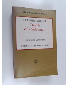 Kirjailijan Arthur Miller käytetty kirja Death of a salesman : certain private conversations in two acts and a requiem