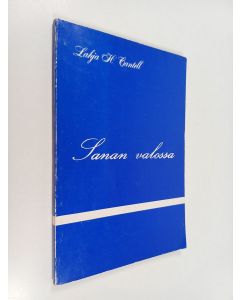 Kirjailijan Lahja H. Cantell käytetty kirja Sanan valossa