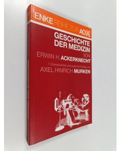 Kirjailijan Erwin H. Ackerknecht käytetty kirja Geschichte der Medizin