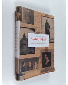 Kirjailijan Martti Backman käytetty kirja Vakoojat : Vilho Pentikäisen pako ja neuvostovakoilun romahdus 1933