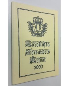 käytetty kirja Karolinska Förbundets Årsbok 2003