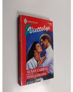 Kirjailijan Susan Carroll käytetty kirja Pitsiä ja pellavaa