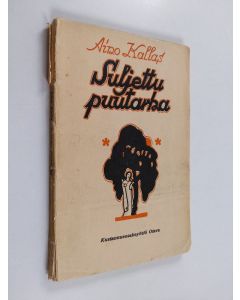 Kirjailijan Aino Kallas käytetty kirja Suljettu puutarha : runoja