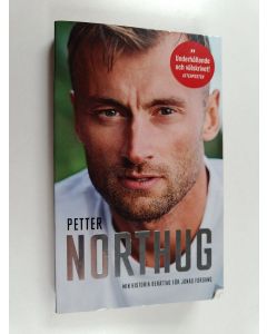 Kirjailijan Petter Northug käytetty kirja Min historia