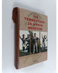 Kirjailijan Zhang Chang Wang käytetty kirja Yi Quan : tie terveyteen ja hyvinvointiin